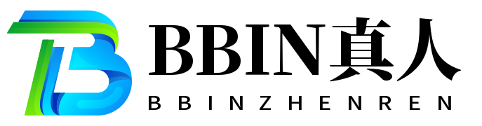 BBIN真人